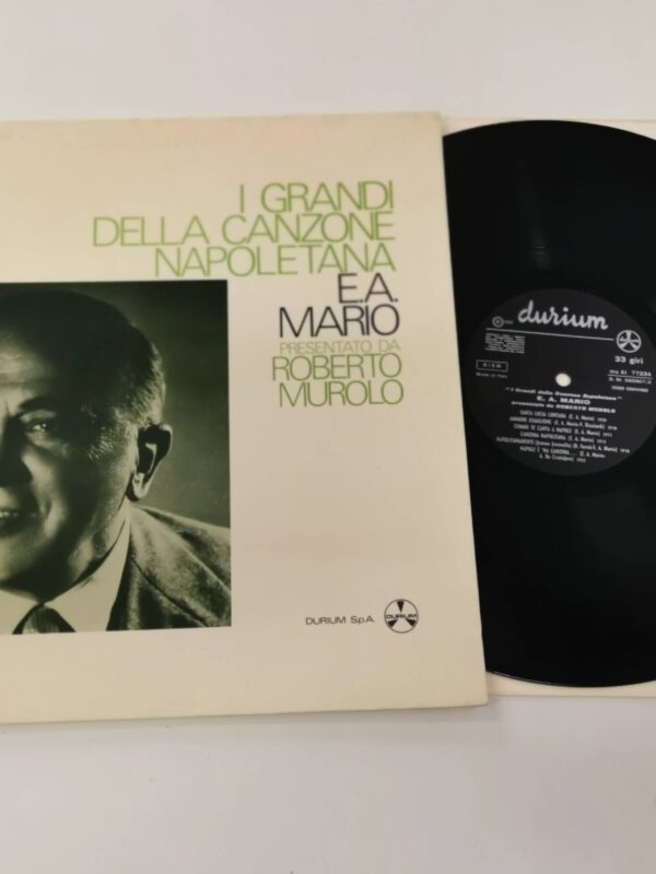LP - E. A. Mario Presentato Da Roberto Murolo - I Grandi Della Canzone Napoletana