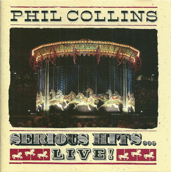 CD - Phil Collins - Serious Hits...Live!