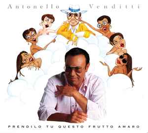 CD - Antonello Venditti - Prendilo Tu Questo Frutto Amaro