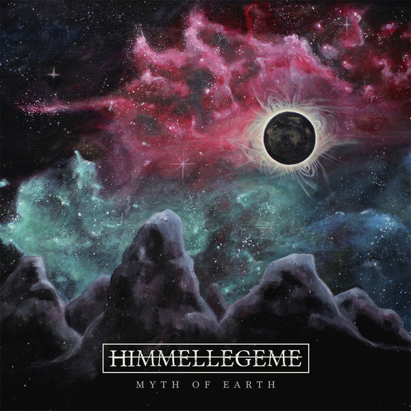 CD - Himmellegeme - Myth Of Earth