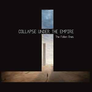CD - Collapse Under The Empire - The Fallen Ones