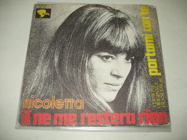 45 GIRI VINYL - Nicoletta - Il Ne Me Restera Rien