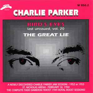 CD - Charlie Parker - Bird's Eyes: Last Unissued, Vol. 20