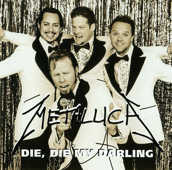 CD SINGLE - Metallica - Die, Die My Darling