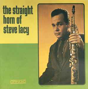 CD - Steve Lacy - The Straight Horn Of Steve Lacy