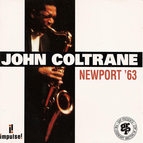 CD - John Coltrane - Newport '63
