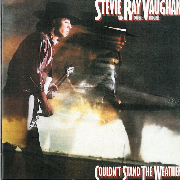 CD - Stevie Ray Vaughan & Double Trouble - Couldn't Stand The Weather