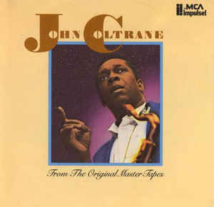 CD - John Coltrane - From The Original Master Tapes