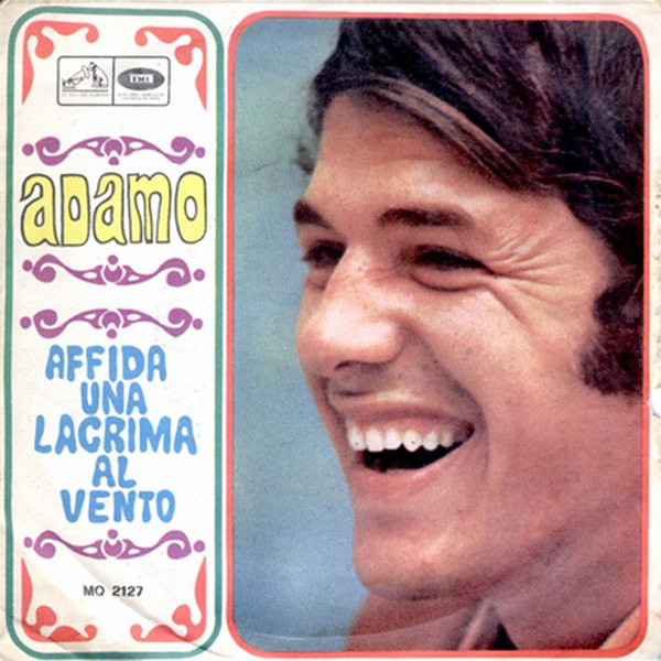 45 GIRI VINYL - Adamo - Affida Una Lacrima Al Vento