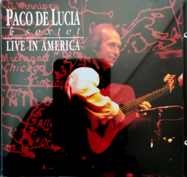 CD - Paco De Lucia & Sextet - Live In Amèrica