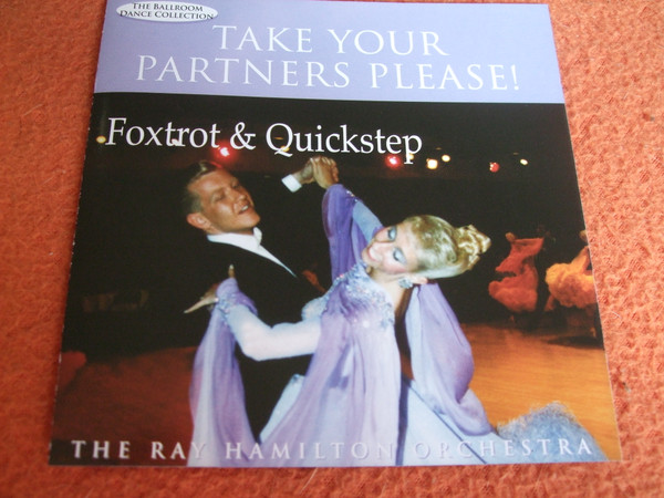 CD - The Ray Hamilton Orchestra - Take Your Partners Please! - Foxtrot & Quickstep