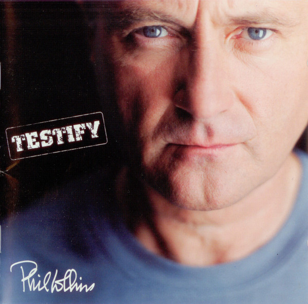 CD - Phil Collins - Testify