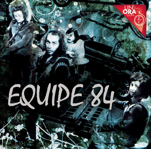 CD - Equipe 84 - Un'ora Con...
