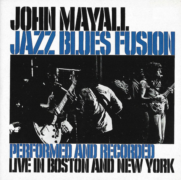 CD - John Mayall - Jazz Blues Fusion
