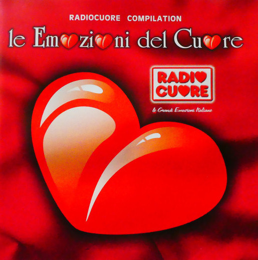 CD - Various - Radio Cuore Compilation: La Emozioni Del Cuore