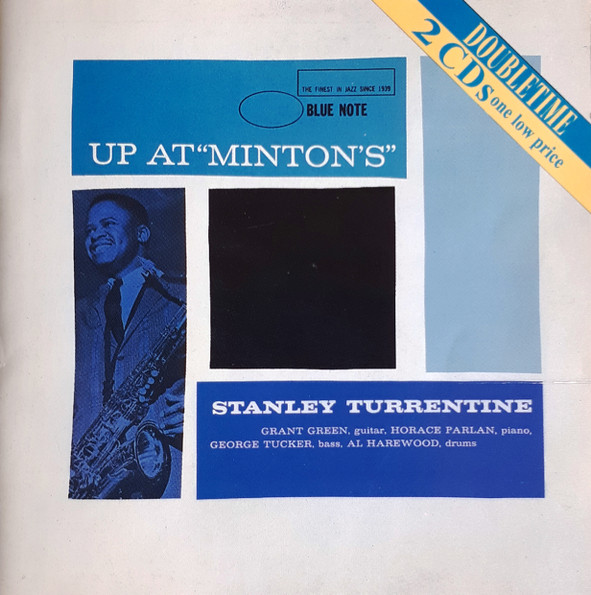 CD - Stanley Turrentine - Up At Minton's