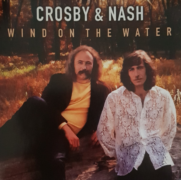 CD - Crosby & Nash - Wind On The Water