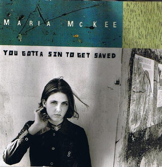 CD - Maria McKee - You Gotta Sin To Get Saved