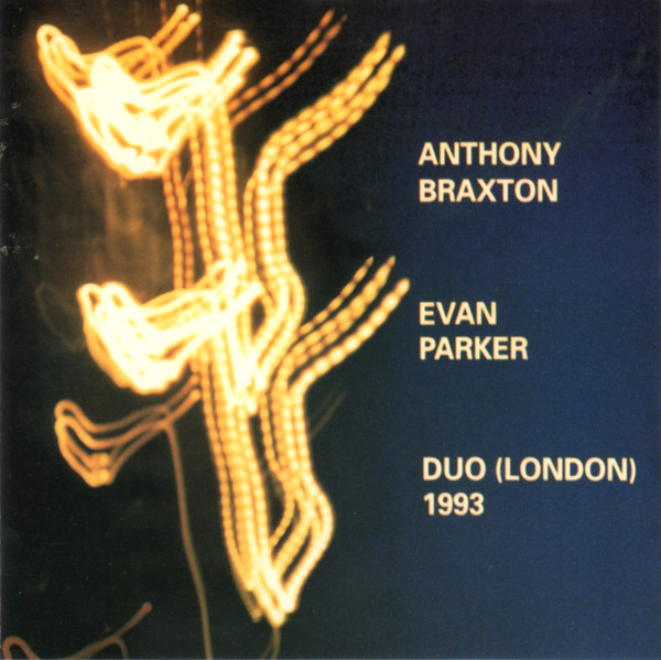 CD - Anthony Braxton / Evan Parker - Duo (London) 1993