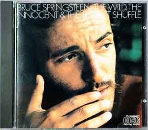 CD - Bruce Springsteen - The Wild, The Innocent & The E Street Shuffle