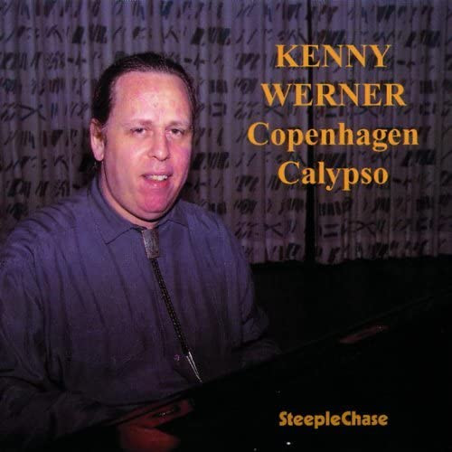 CD - Kenny Werner - Copenhagen Calypso