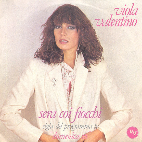 45 GIRI VINYL - Viola Valentino - Sera Coi Fiocchi
