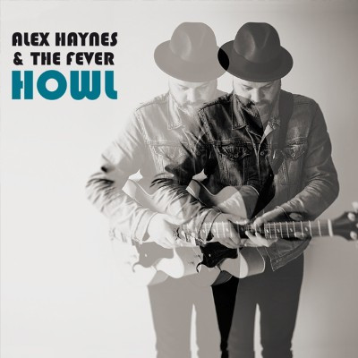 CD - Alex Haynes & The Fever - Howl