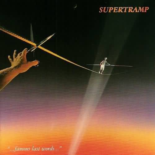 CD - Supertramp - ...Famous Last Words
