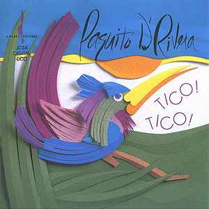 CD - Paquito D'Rivera - Tico! Tico!