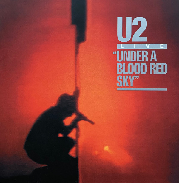 CD - U2 - Live "Under A Blood Red Sky"