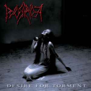CD - Pyorrhoea - Desire For Torment