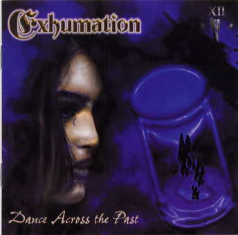 CD - Exhumation - Dance Across The Past