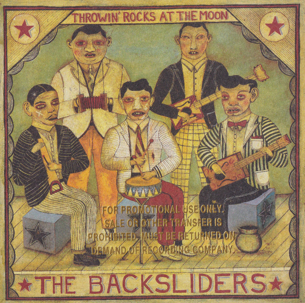 CD - The Backsliders - Throwin' Rocks At The Moon