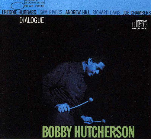 CD - Bobby Hutcherson - Dialogue
