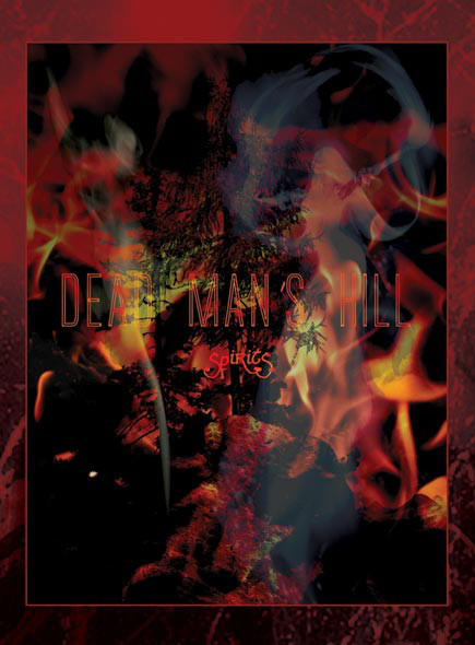 CD - Dead Man's Hill - Spirits