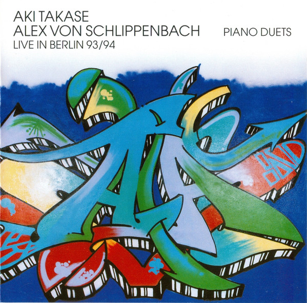 CD - Aki Takase & Alexander von Schlippenbach - Piano Duets - Live In Berlin 93/94