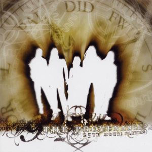 CD - The Provenance - 25th Hour; Bleeding