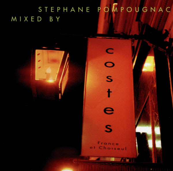CD - Various - Costes - mixed by Stephane Pompugnac