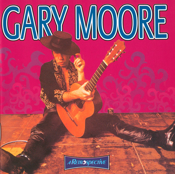 CD - Gary Moore - A Retrospective