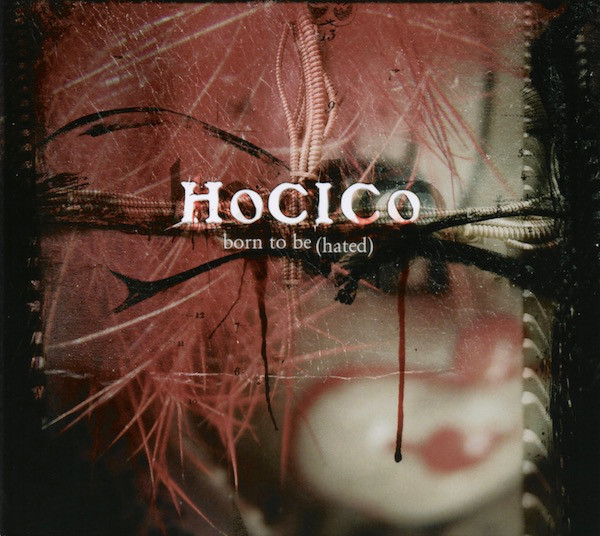 CD - Hocico - Born To Be (Hated)