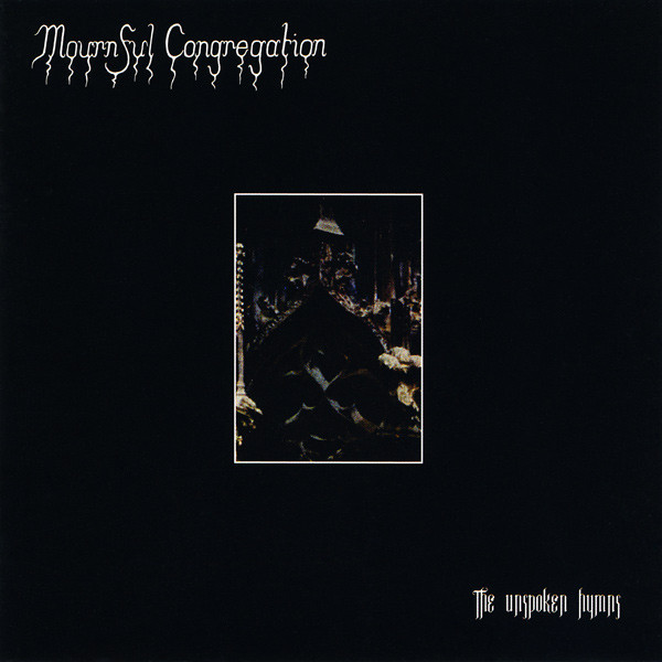 CD - Mournful Congregation - The Unspoken Hymns