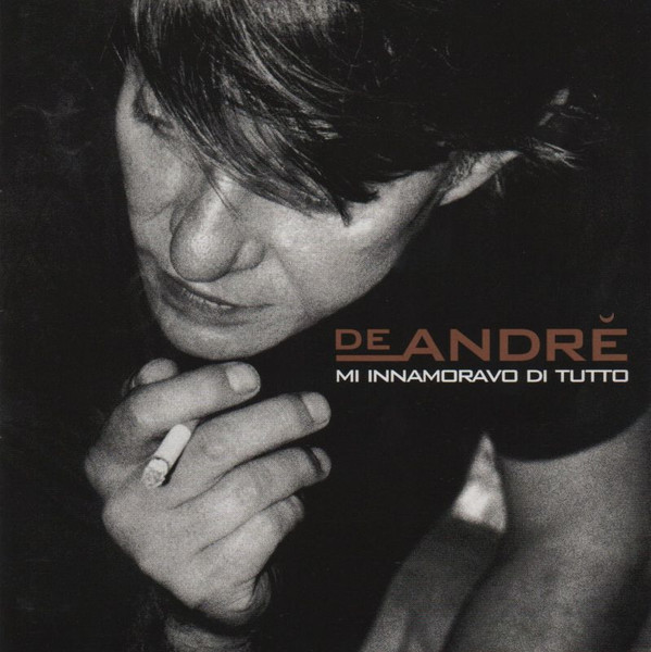 CD - Fabrizio De Andre' - Mi Innamoravo Di Tutto