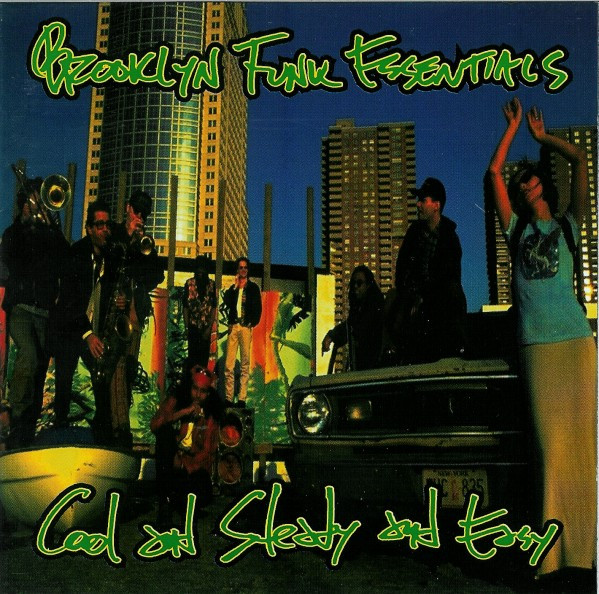 CD - Brooklyn Funk Essentials - Cool And Steady And Easy