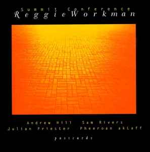 CD - Reggie Workman - Summit Conference