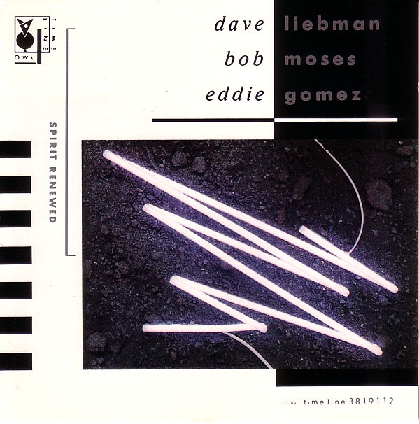 CD - David Liebman, Bob Moses, Eddie Gomez - Spirit Renewed