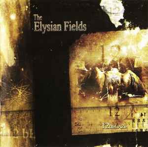 CD - The Elysian Fields - 12 Ablaze