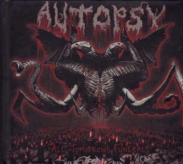 CD - Autopsy - All Tomorrow's Funerals