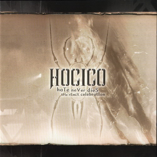 CD - Hocico - Hate Never Dies (The Remix Celebration)