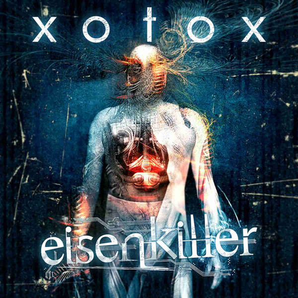 CD - Xotox - Eisenkiller