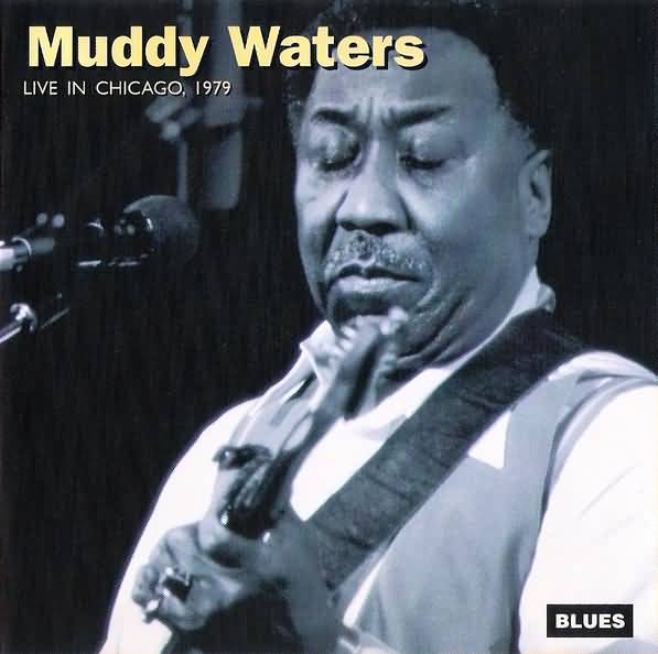 CD - Muddy Waters - Live In Chicago, 1979
